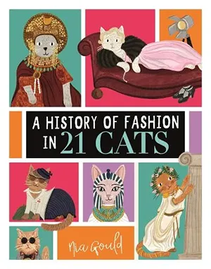 A History of Fashion in 21 Cats book cover