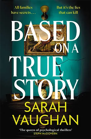 Based On A True Story book cover