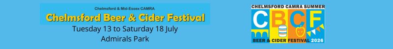 Chelmsford Beer and Cider Festival 13-18 July