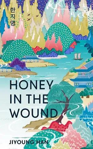 Honey in the Wound book cover