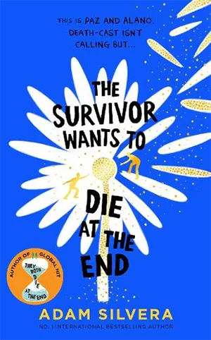 The Survivor Wants to Die at the End book cover