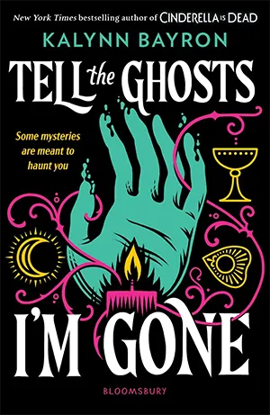 Tell the Ghosts I’m Gone book cover