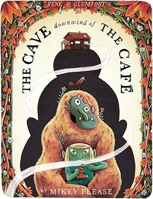 The Cave Downwind of the Cafe book cover